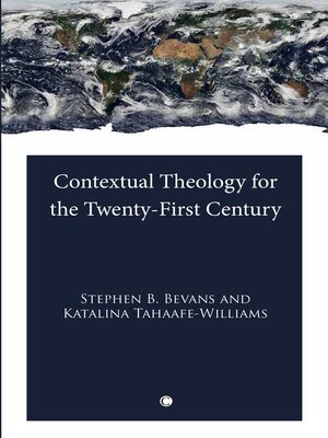 cover image of Contextual Theology for the Twenty-First Century